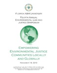 Empowering Environmental Justice Communities Locally and Globally by Randall S. Abate, Co-Chair and Richard D. Schulterbrandt Gragg, III, Ph.D., Co-Chair