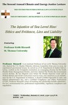 The Injustice of Sea Level Rise: Ethics and Evidence, Lies and Liability