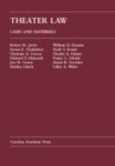 Theater Law: Cases and Materials by William D. Henslee