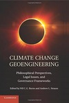 Climate Change Geoengineering:  Philosophical Perspectives, Legal Issues, and Governance Frameworks