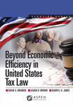 Beyond Economic Efficiency in United Tax Law